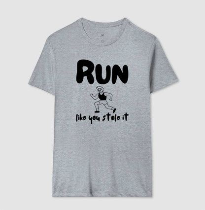 Run like u stole it