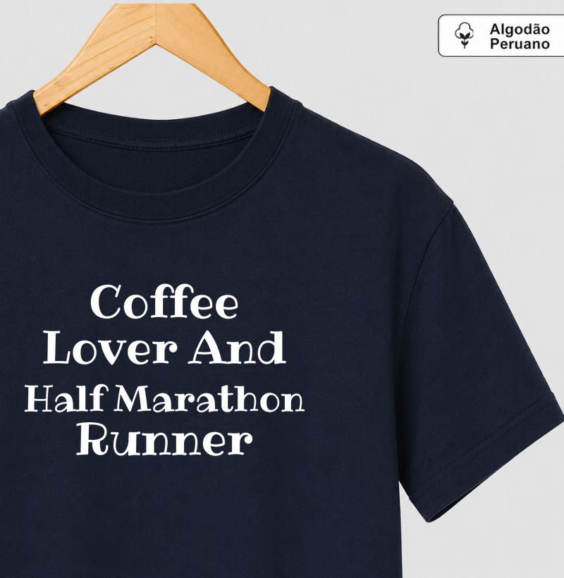 Coffee Lover & Half Marathon Runner