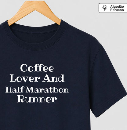 Coffee Lover & Half Marathon Runner