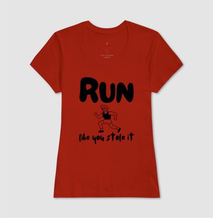 Run like u stole it