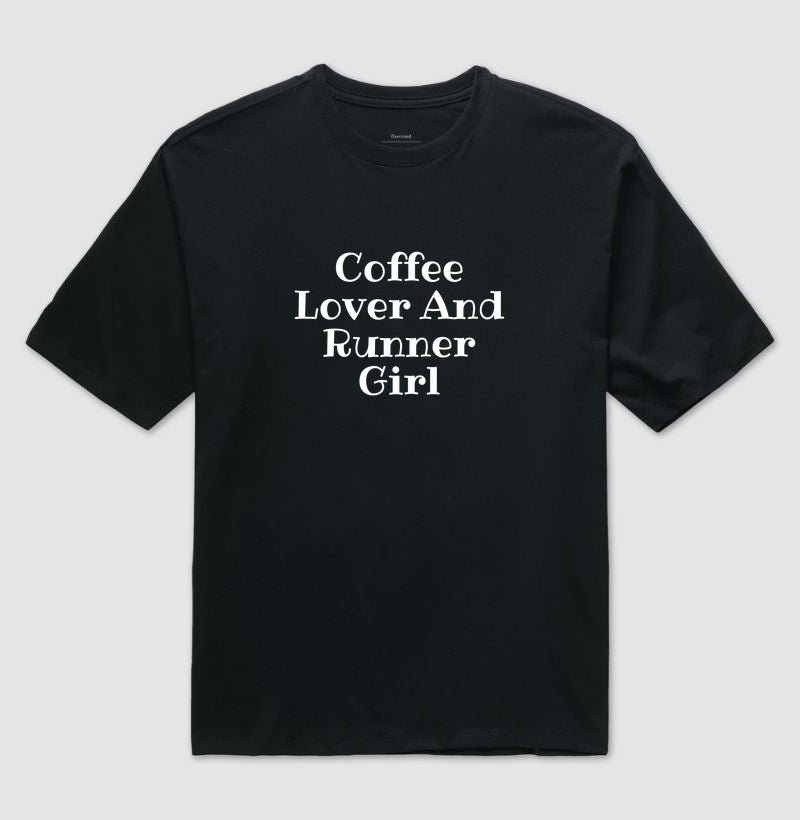 Coffee Lover & Runner Girl