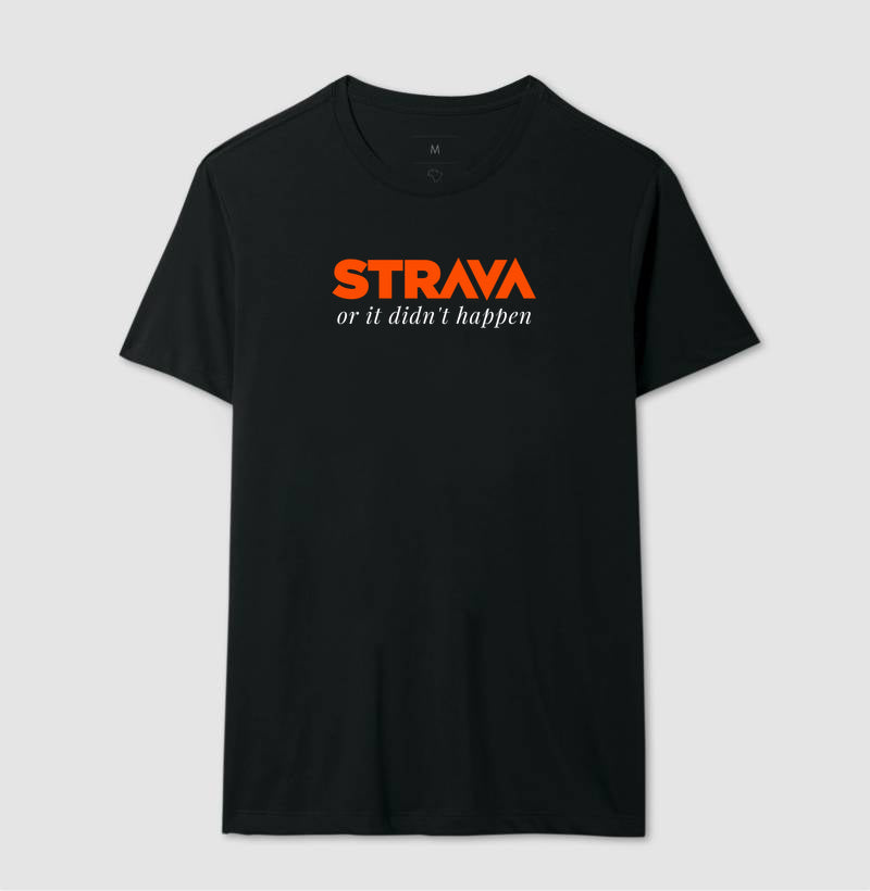 Strava or it didn´t happen