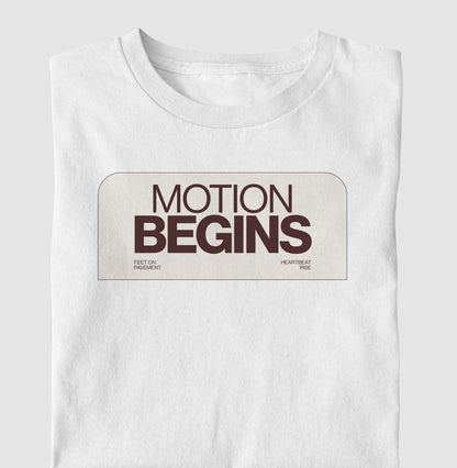Motion Begins