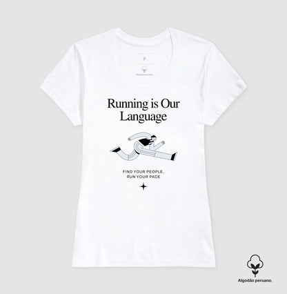 Running Is Our Language