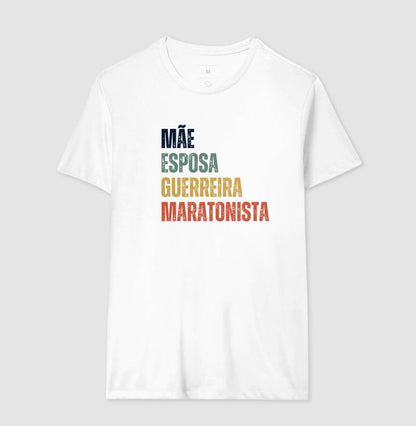 Mãe, Esposa, Guerreira, Maratonista