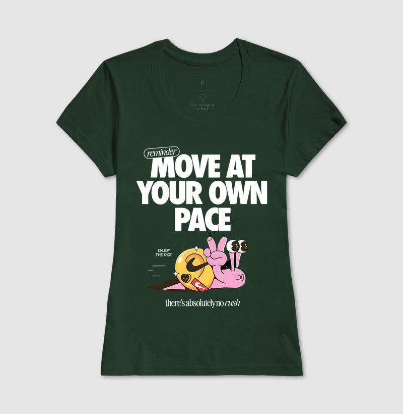 Move at your own pace