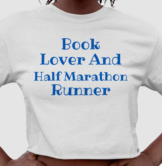 Book Lover & Half Marathon Runner