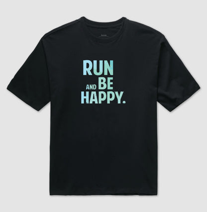 Run and be happy