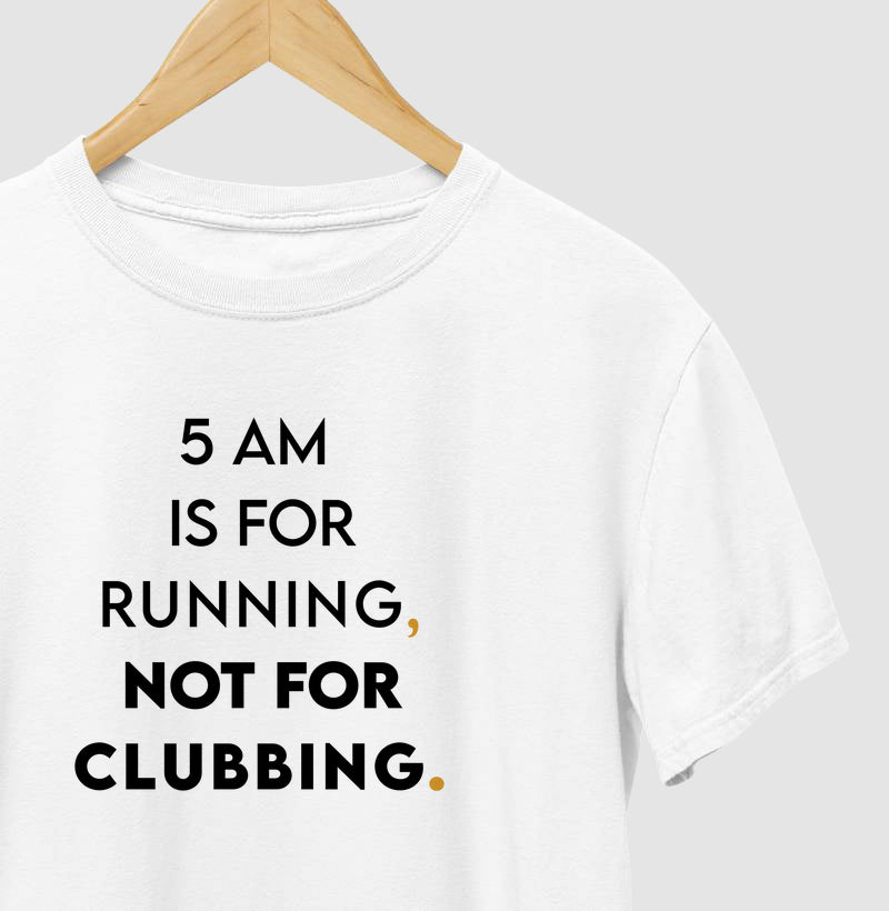 5 am is for running