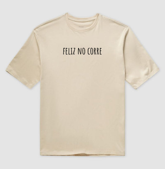 feliz no corre