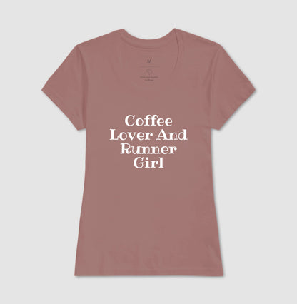 Coffee Lover & Runner Girl