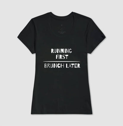 Running first - Brunch later