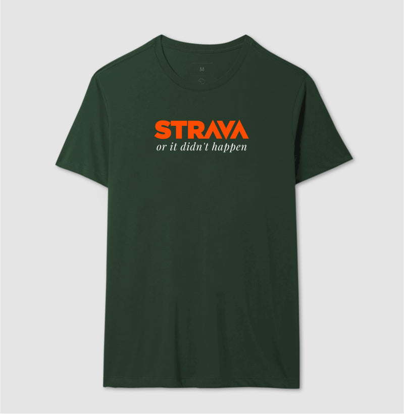 Strava or it didn´t happen