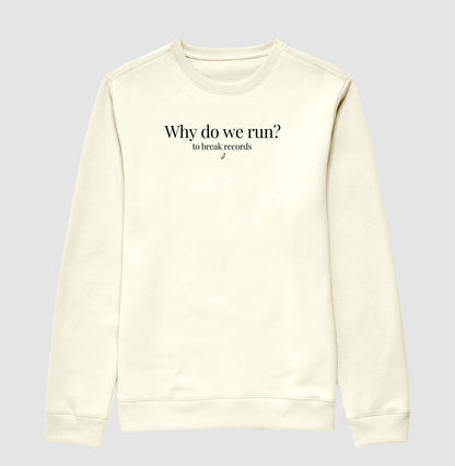 Why?