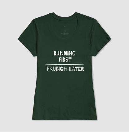 Running first - Brunch later