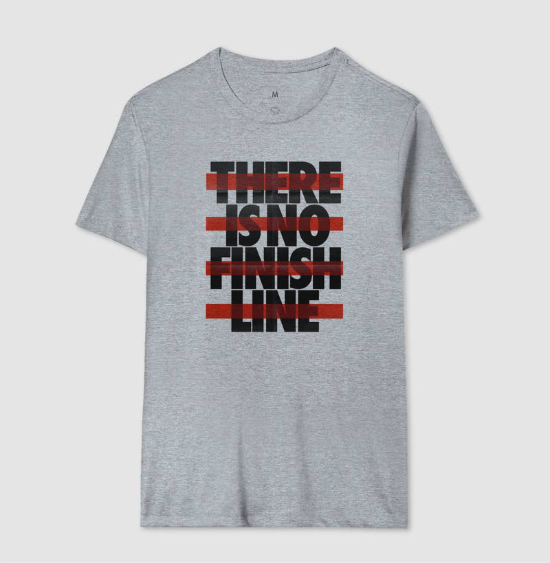 There is no finish line